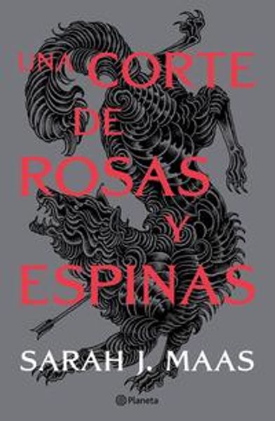 [9786070785627] Una Corte De Rosas Y Espinas. Una Corte De Rosas Y Espinas 1